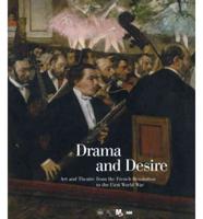 Drama and Desire