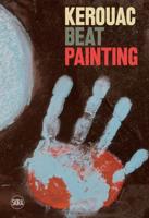 Kerouac - Beat Painting