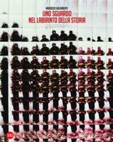 Maurizio Galimberti - A Gaze Into the Labyrinth of History