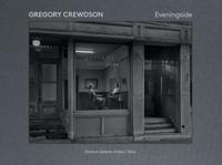 Gregory Crewdson - Eveningside