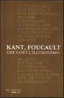 Kant, Focault Che Cos'e l'Illuminismo?