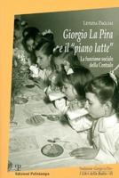 Giorgio La Pira E Il "Piano Latte"