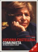 Luciana Castellina Comunista - Libro + Dvd