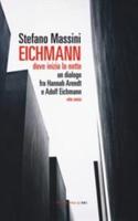 Eichmann Dove Inizia La Notte