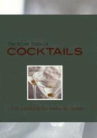 The Silver Book of Cocktails