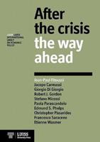 After the Crisis: The Way Ahead