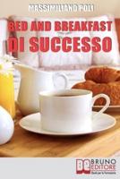 Bed & Breakfast Di Successo