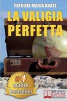 La Valigia Perfetta