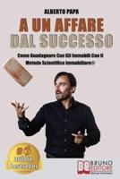 A Un Affare Dal Successo