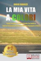 La Mia Vita A Colori