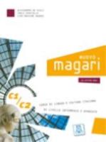 Nuovo Magari C1/C2 Corso Di Lingua E Cultura Italiana De Livello Intermedio E Avanzato