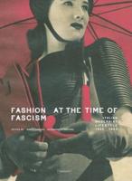 Fashion at the Time of Fascism
