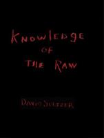 Knowledge of the Raw