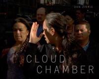 Dan Ziskie: Cloud Chamber