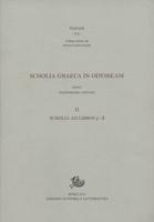 Scholia Graeca in Odysseam. II Scholia Ad Libros