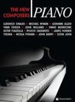 Piano: The New Composers