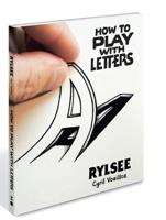 How to Play With Letters