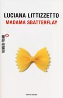 Madama Sbatterly - Paperback Edition