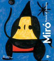 Miro. Poesie Et Lumiere