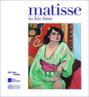 Matisse in His Time
