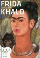 Frida Kahlo - Beyond the Myth