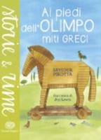 Ai Piedi dell'Olimpo. Miti Greci