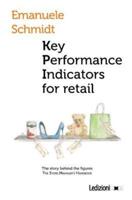 Key performance indicator for retail. The story behind the figures