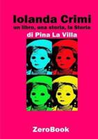 Iolanda Crimi: un libro, una storia, la Storia