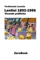 Lentini 1892-1956 : Vicende politiche
