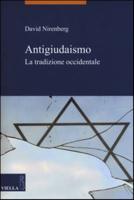 Antigiudaismo. La Tradizione Occidentale