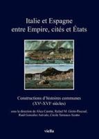 Italie Et Espagne Entre Empire, Cites Et Etats