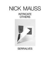 Nick Mauss: Intricate Others