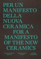 For a Manifesto of the New Ceramics