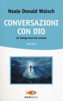 Conversazioni Con Dio - Libro Terzo