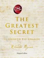 The Greatest Secret. Il Segreto Piu Grande