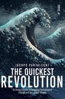 The Quickest Revolution