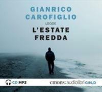 L'estate Fredda Letta Da Gianrico Carofiglio. Audiolibro