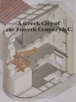 A Greek City of the Fourth Century BC by the Goritza Team
