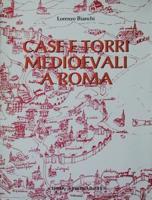 Case E Torri Medioevali a Roma