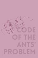 Code of the Ants' Problem