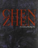 Zhen Chen - Invocation of Washing Fire