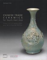 Chinese Trade Ceramics for South-East Asia from the 1st to the 17th Century