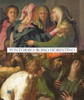 Pontormo and Rosso Fiorentino