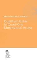 Quantum Gases in Quasi-One-Dimensional Arrays. Theses (Scuola Normale Superiore)
