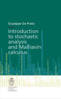 Introduction to Stochastic Analysis and Malliavin Calculus. Lecture Notes (Scuola Normale Superiore)