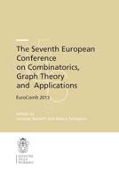 The Seventh European Conference on Combinatorics, Graph Theory and Applications CRM Series