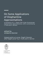 On Some Applications of Diophantine Approximations Monographs (Scuola Normale Superiore)