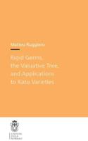 Rigid Germs, the Valuative Tree, and Applications to Kato Varieties. Theses (Scuola Normale Superiore)