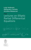 Lectures on Elliptic Partial Differential Equations. Lecture Notes (Scuola Normale Superiore)