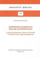 Corporate Elements in Pauline Anthropology